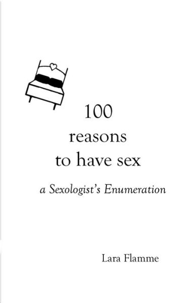 Cover for Flamme · 100 reasons to have sex (Book) (2020)