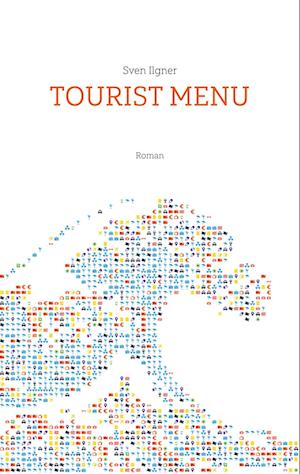 Cover for Sven Ilgner · Tourist Menu (Book) (2024)