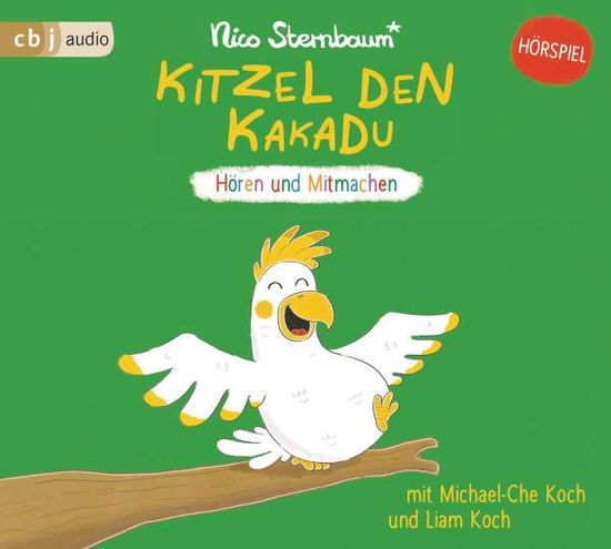 Kitzel den Kakadu - Nico Sternbaum - Music - Penguin Random House Verlagsgruppe GmbH - 9783837160512 - February 28, 2022