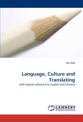 Cover for Jun Gao · Language, Culture and Translating: with Special Reference to English and Chinese (Pocketbok) (2011)