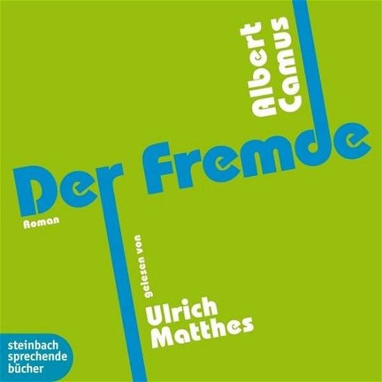Cover for Albert Camus · Der Fremde (CD) (2013)