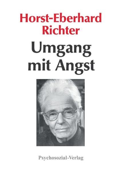 Cover for Horst-Eberhard Richter · Umgang mit Angst (Paperback Book) (2008)