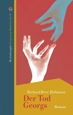 Cover for Richard Beer-Hofmann · Der Tod Georgs (Book) (2024)