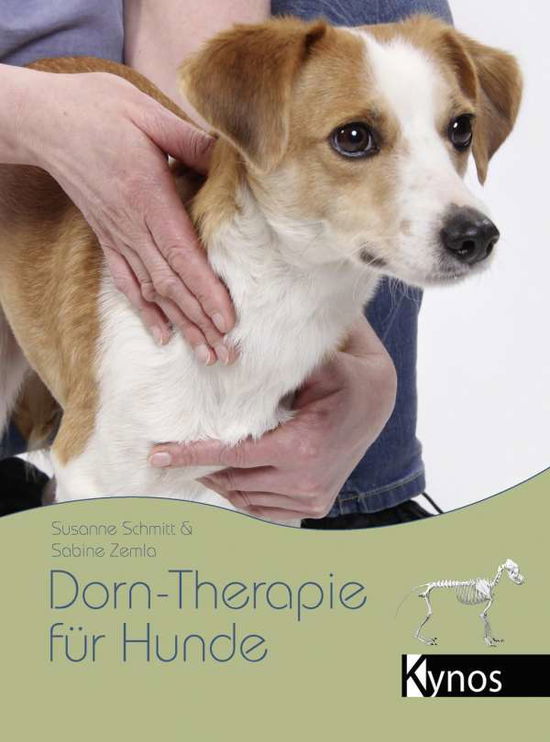 Cover for Schmitt · Dorn-Therapie für Hunde (Book)