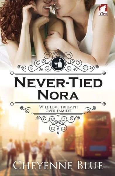 Cover for Cheyenne Blue · Never-Tied Nora (Pocketbok) (2015)