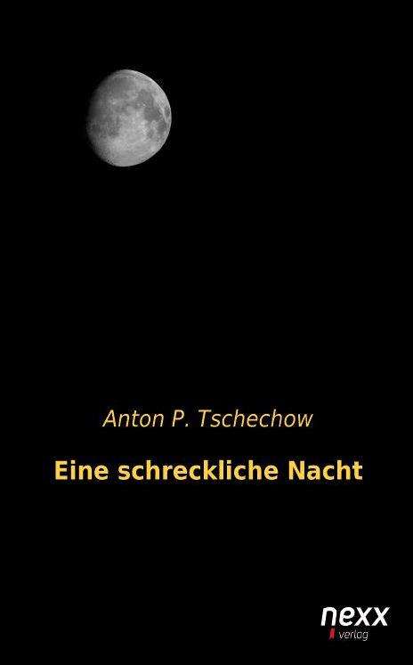 Cover for Tschechow · Eine schreckliche Nacht (Bog)