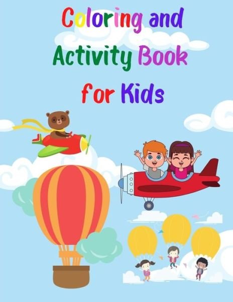 Cover for Noelle Richardson · Coloring and Activity Book for Kids (Paperback Book) (2021)