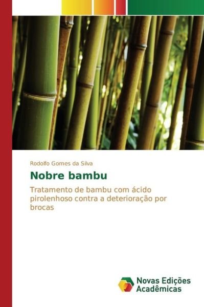 Cover for Gomes Da Silva Rodolfo · Nobre Bambu (Paperback Bog) (2015)
