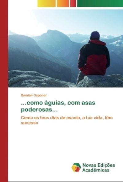 Cover for Gsponer · ...como águias, com asas podero (Buch) (2020)