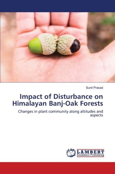 Cover for Prasad · Impact of Disturbance on Himalay (Book) (2020)