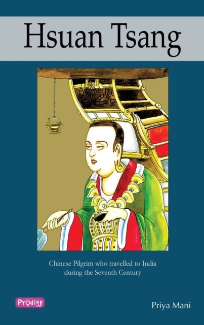 Cover for Priya Mani · Hsuan Tsang (Paperback Book) (2009)