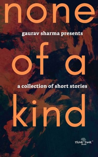 Cover for Various Authors · None of a Kind (Paperback Book) (2020)