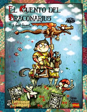 Cover for F.J. Guil Grund · El cuento del Draconarius (Book) (2022)