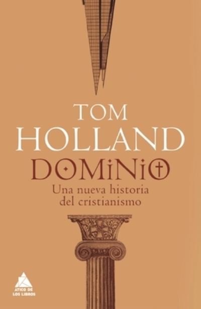 Cover for Tom Holland · Dominio (Innbunden bok) (2024)
