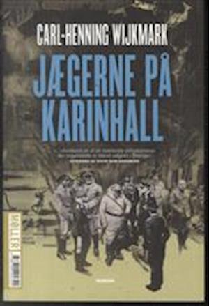 Cover for Ingen Forfatter · Jægerne på Karinhall (Sewn Spine Book) [1st edition] (2014)