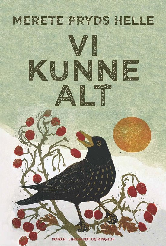 Cover for Merete Pryds Helle · Vi kunne alt (Gebundesens Buch) [1. Ausgabe] (2018)