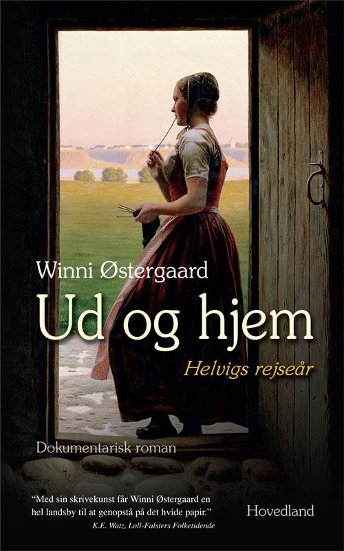 Cover for Winni Østergaard · Ud og hjem (Innbunden bok) [2. utgave] [Hardback] (2012)