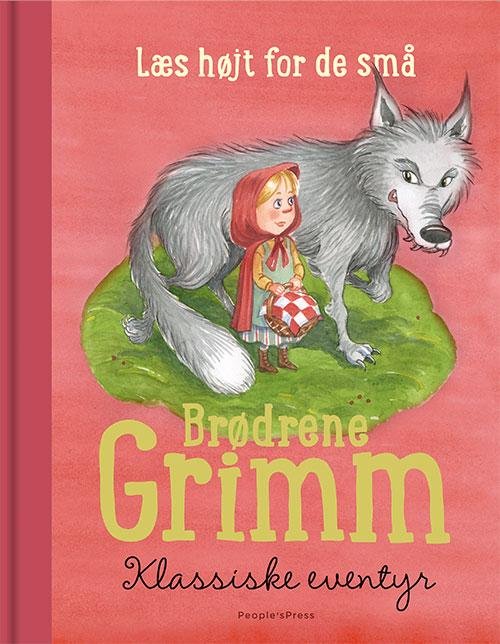 Cover for Brødrene Grimm · Læs højt for de små: Brødrene Grimm - Klassiske eventyr (Bound Book) [1st edition] (2016)
