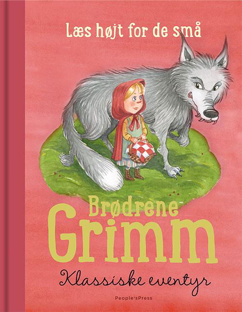 Cover for Brødrene Grimm · Læs højt for de små: Brødrene Grimm - Klassiske eventyr (Bound Book) [1. Painos] (2016)