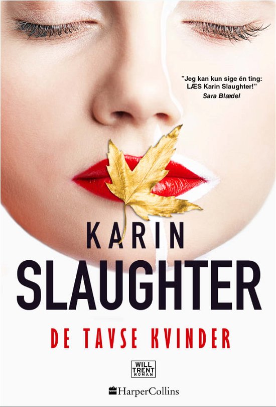 Cover for Karin Slaughter · Will Trent og Sara Linton 10: De tavse kvinder (Gebundesens Buch) [1. Ausgabe] (2020)