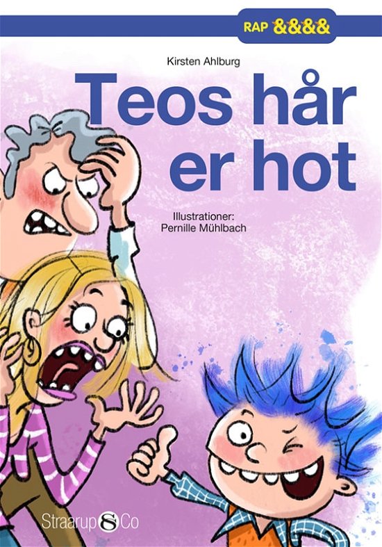 Cover for Kirsten Ahlburg · Rap: Teos hår er hot (Hardcover bog) [1. udgave] (2023)