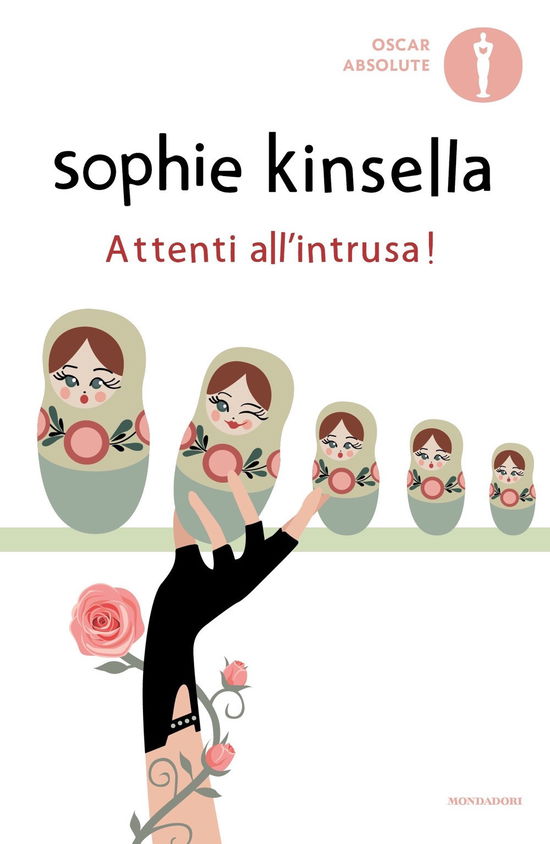 Cover for Sophie Kinsella · Attenti All'intrusa! (Book)