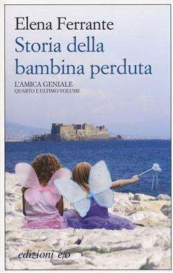 Cover for Elena Ferrante · Storia Della Bambina Perduta - L'Amica Geniale (Bok)