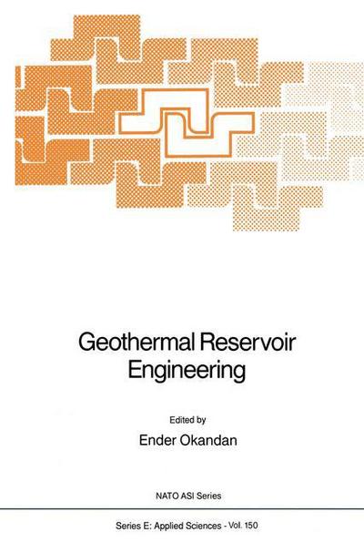 Cover for E Okandan · Geothermal Reservoir Engineering - Nato Science Series E: (Inbunden Bok) [1988 edition] (1988)