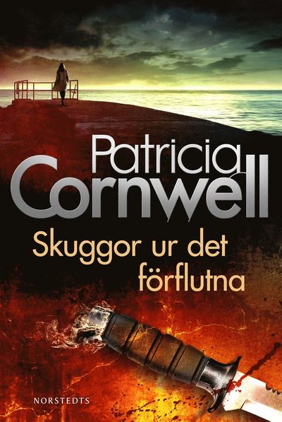 Cover for Patricia Cornwell · Skuggor ur det förflutna (ePUB) (2013)