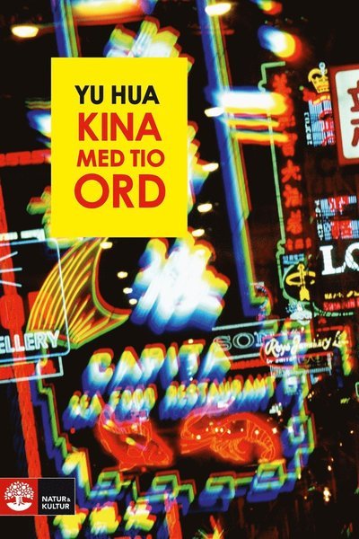 Cover for Yu Hua · Kina med tio ord (ePUB) (2014)