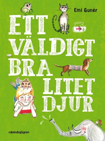 Cover for Emi Gunér · Ett väldigt bra litet djur (ePUB) (2014)