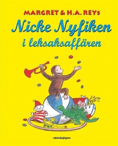 Cover for Margret Rey · Nicke Nyfiken: Nicke Nyfiken i leksaksaffären (Indbundet Bog) (2020)