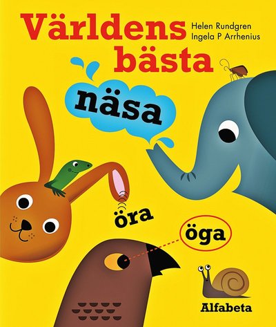 Cover for Helen Rundgren · Världens bästa näsa (Bound Book) (2013)