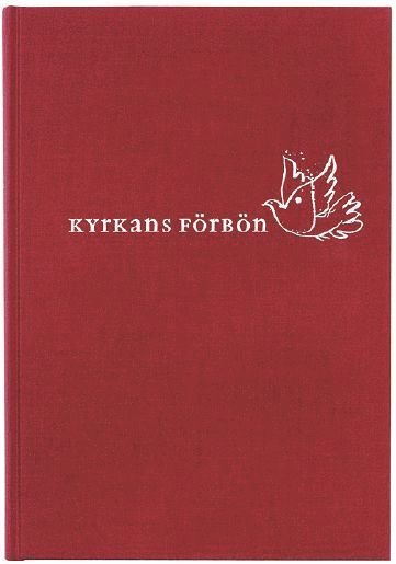 Cover for Martin Modéus · Kyrkans förbön (Bound Book) (2009)