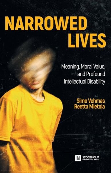 Cover for Simo Vehmas · Narrowed Lives (Paperback Book) (2021)