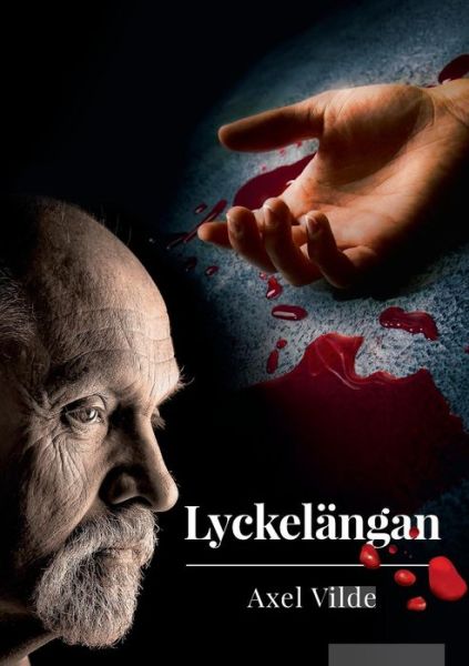 Cover for Vilde · Lyckelängan (Book) (2019)