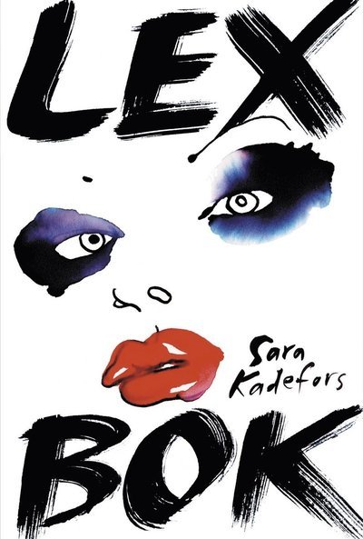Cover for Sara Kadefors · Lex bok (Book) (2013)