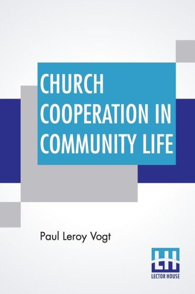 Cover for Paul Leroy Vogt · Church Cooperation In Community Life (Paperback Book) (2022)