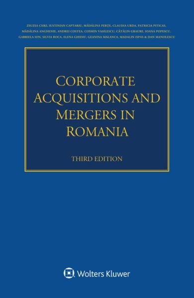 Cover for Zsuzsa Et Al Csiki · Corporate Acquisitions and Mergers in Romania (Taschenbuch) [3rd edition] (2022)