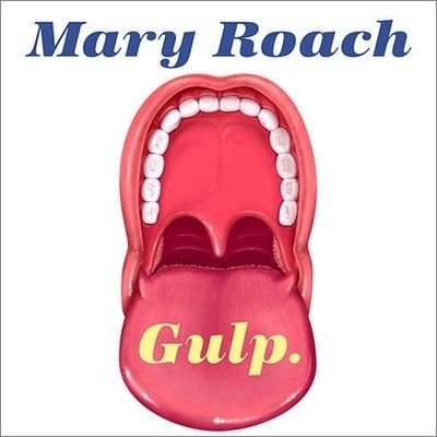Cover for Mary Roach · Gulp (CD) (2013)