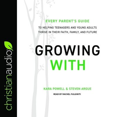 Cover for Kara Powell · Growing with (CD) (2019)