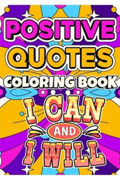 Cover for The Little French · Positive Quotes Coloring Book (Paperback Book) (2022)