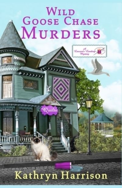 Wild Goose Chase Murders: A Lawson's Landing Mystery - Kathryn Harrison - Książki - Independently Published - 9798475223512 - 12 września 2021