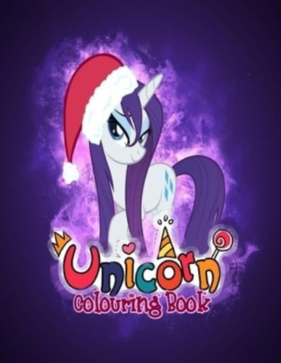 Unicorn Colouring Book: Great Unicorn Colouring Book containing 99+ characters with high quality for kids of all ages. - Jack - Boeken - Independently Published - 9798508389512 - 22 mei 2021