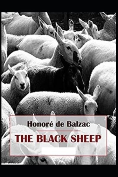 Cover for Honore De Balzac · The Black Sheep illustrated (Paperback Bog) (2021)