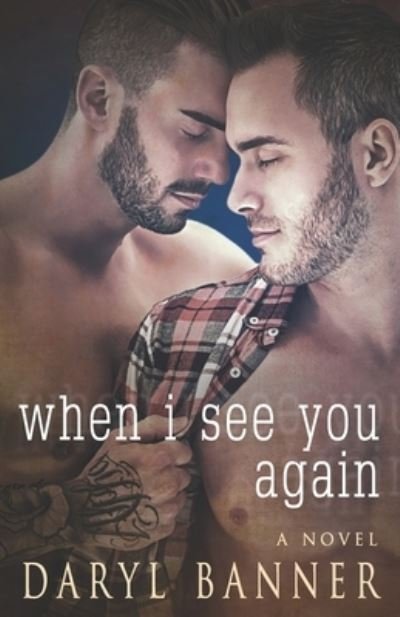 Cover for Daryl Banner · When I See You Again (Pocketbok) (2021)
