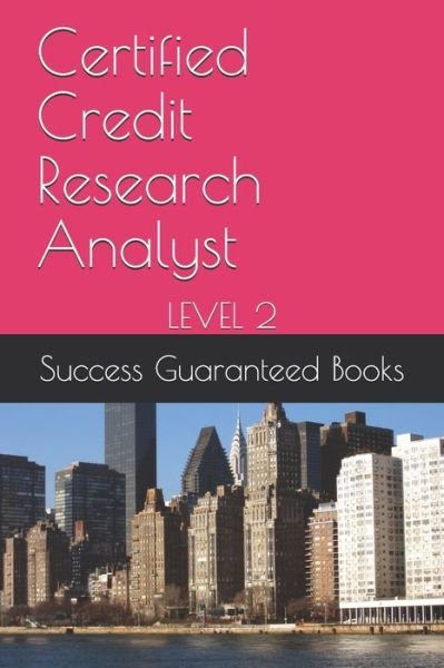 Cover for Success Guaranteed Books · Certified Credit Research Analyst (Pocketbok) (2020)
