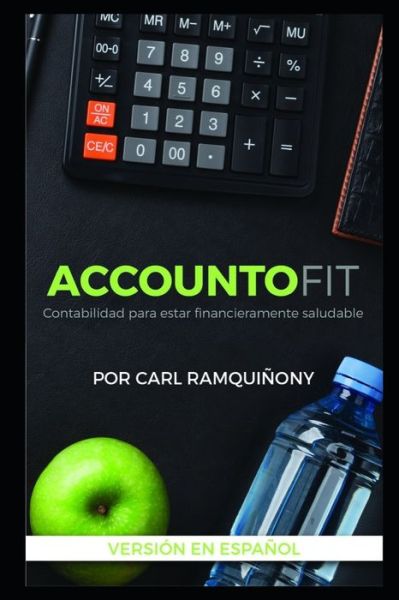 Cover for Carl Ramquiñony · ACCOUNTOFIT version Espanol (Paperback Book) (2020)