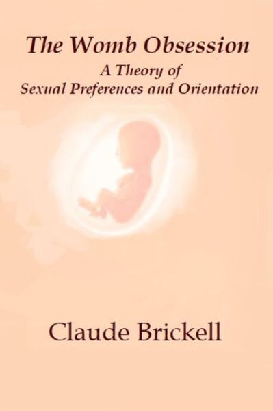 Cover for Claude Brickell · The Womb Obsession (Paperback Book) (2020)