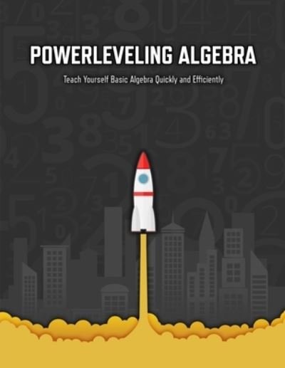 Cover for Independently Published · Powerleveling Algebra (Paperback Book) (2021)